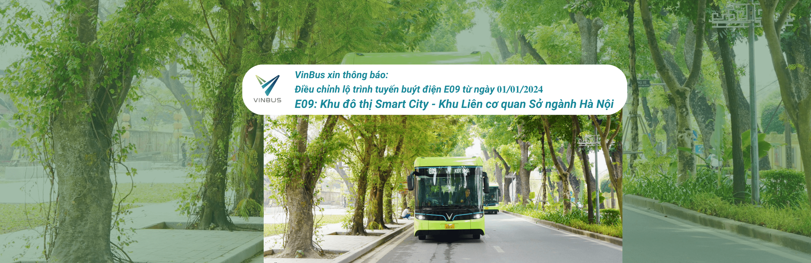 VinBus xin thông báo: Điều chỉnh lộ trình tuyến buýt điện 𝐄𝟎𝟗 từ ngày 𝟎𝟏/𝟎𝟏/𝟐𝟎𝟐𝟒.